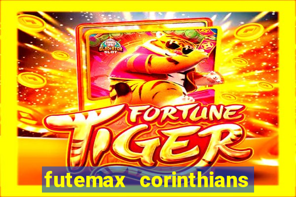 futemax corinthians e flamengo hoje